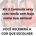 Kit 2 Camisola sexy com renda sem bojo costa nua sensual pijama roupa de dormi costas abertas FRETE GRÁTIS